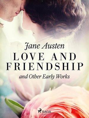 cover image of Love and Friendship, and Other Early Works